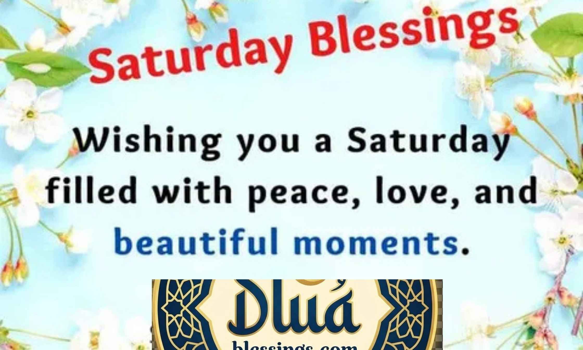 Saturday Blessings, Images & Quotes for Joyful Days with peaceful sunrise background and inspirational weekend message