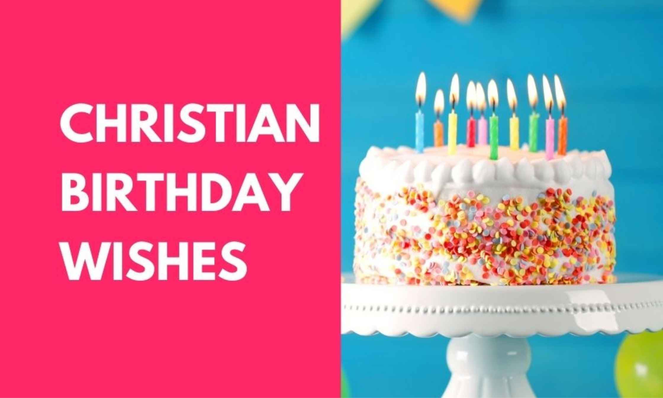 Christian birthday wishes to bless loved ones with Bible verse message and peaceful faith-inspired background