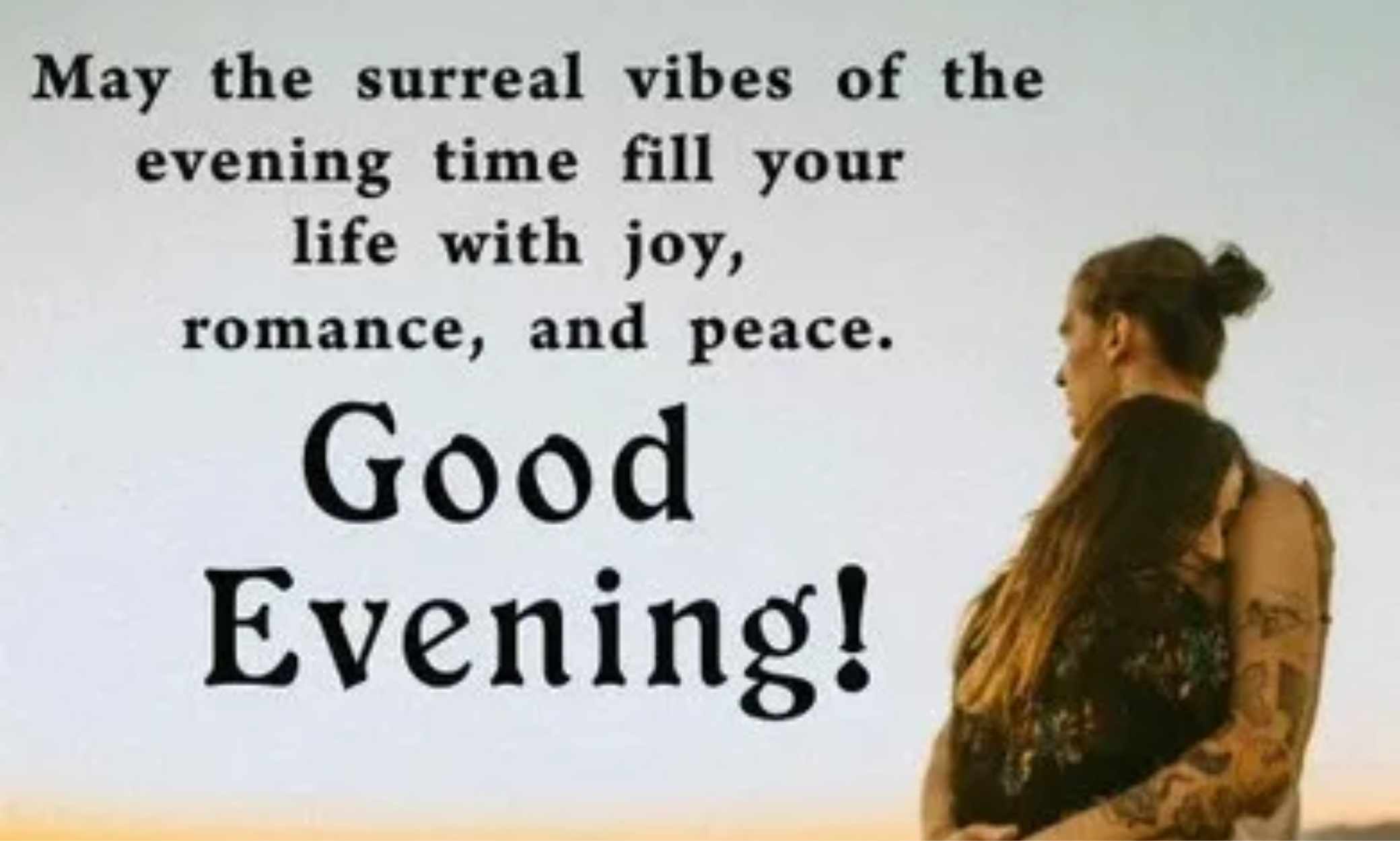 Romantic Good Evening Messages for Husband with Love and Warm Wishes