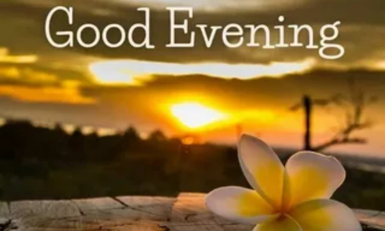 Good evening blessings message with peaceful sunset sky symbolizing love, hope, and positivity tonight