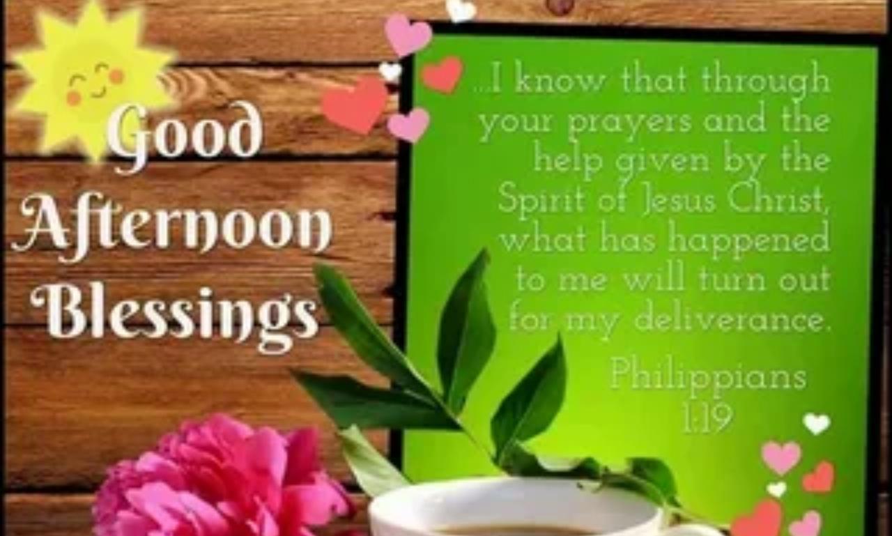 Good Afternoon Blessings: Short Wishes for a Happy Day with uplifting quotes, prayers, and messages for peace, hope, and encouragement