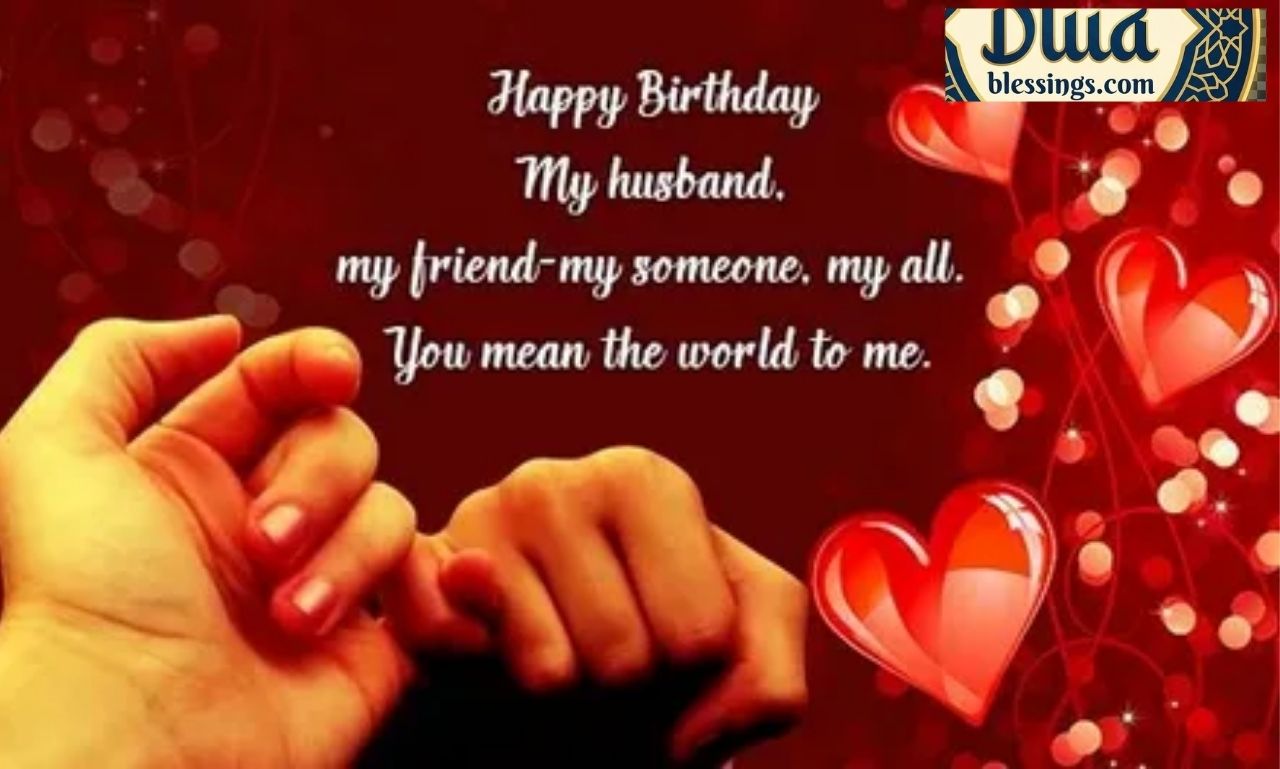 Soulmate Romantic Birthday Wishes for Husband From Wife with heartfelt love and prayers