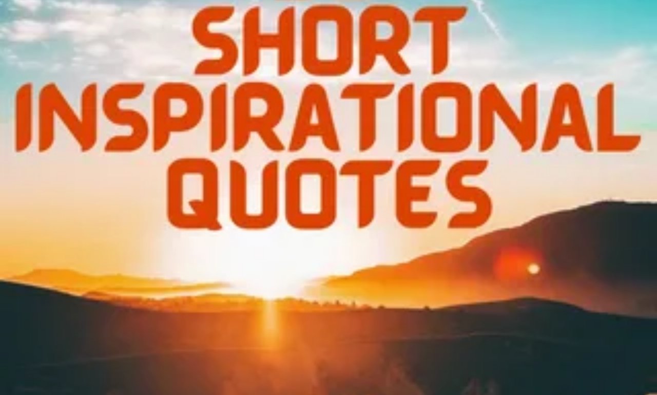 Short Inspirational Quotes to Motivate Your Day over a bright sunrise symbolizing hope, strength, faith, and daily encouragement