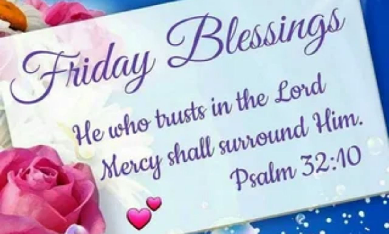 Amazing Weekend Friday Blessings for Family and Friends with uplifting quotes, prayers, and encouraging words for hope, peace, and love
