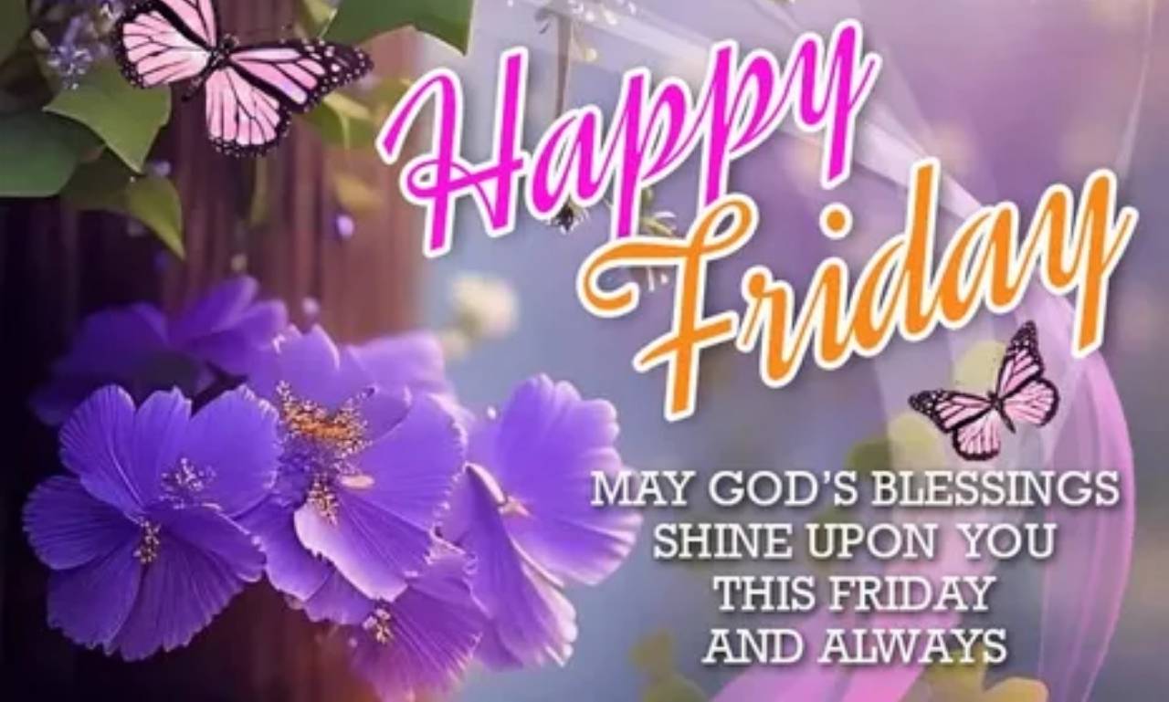 Amazing Weekend Friday Blessings for Family and Friends with uplifting quotes, prayers, and encouraging words for hope, peace, and love