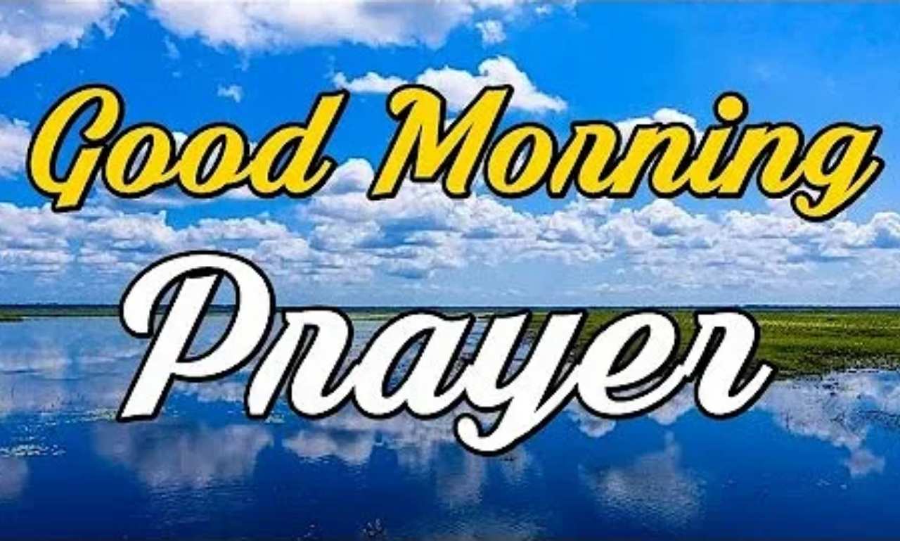 Good Morning Prayer-Start Your Day with God’s Blessings with sunrise, open Bible, and peaceful morning light symbolizing faith, hope, and strength through prayer