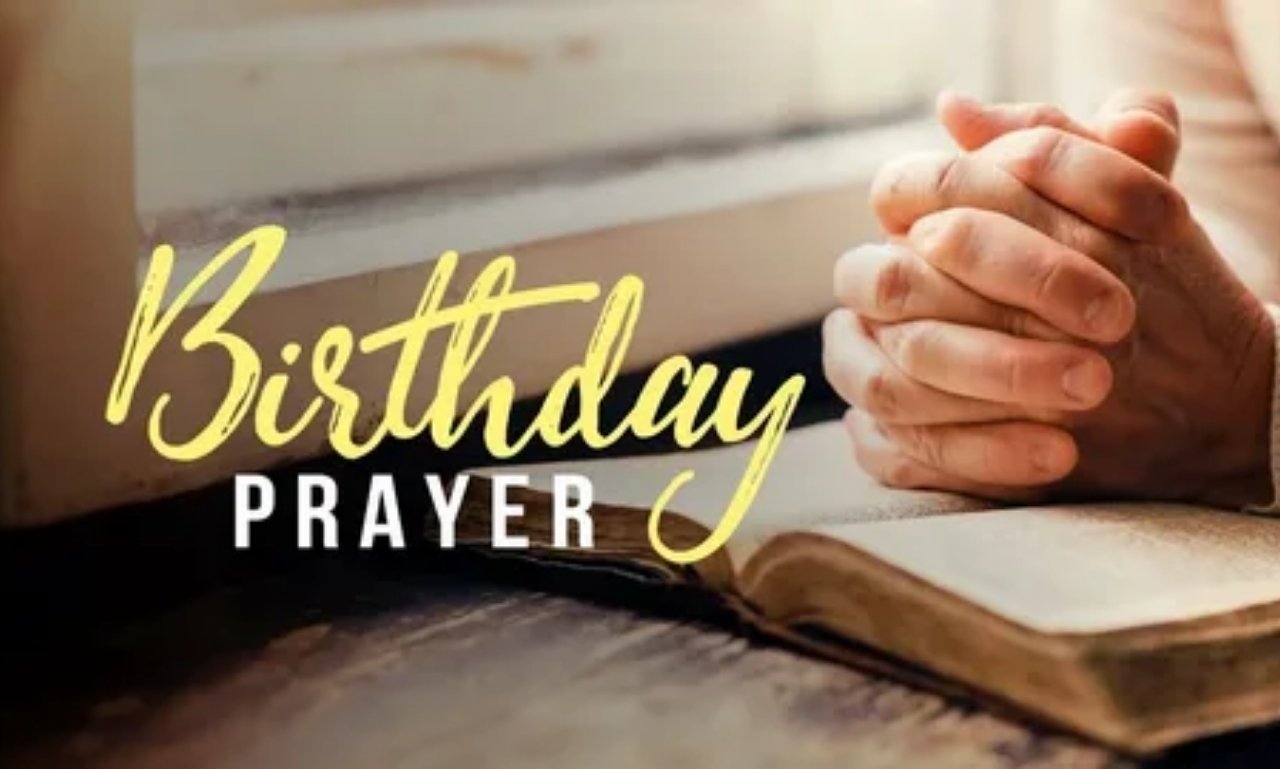 Heartfelt birthday prayer blessing message with candles, flowers, and inspirational words for celebrating a loved one’s special day.