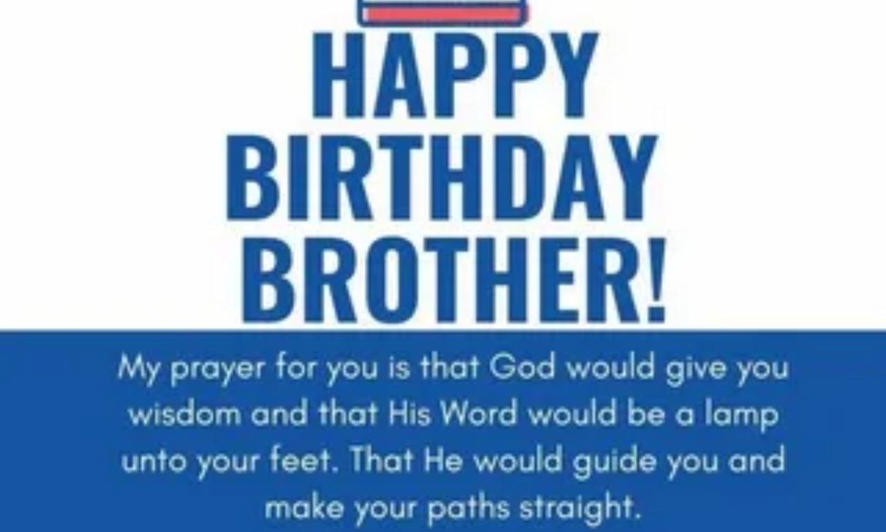 Birthday Prayer for My Brother That Touch the Heart with meaningful quotes, heartfelt prayers, and uplifting blessings for love, strength, and faith