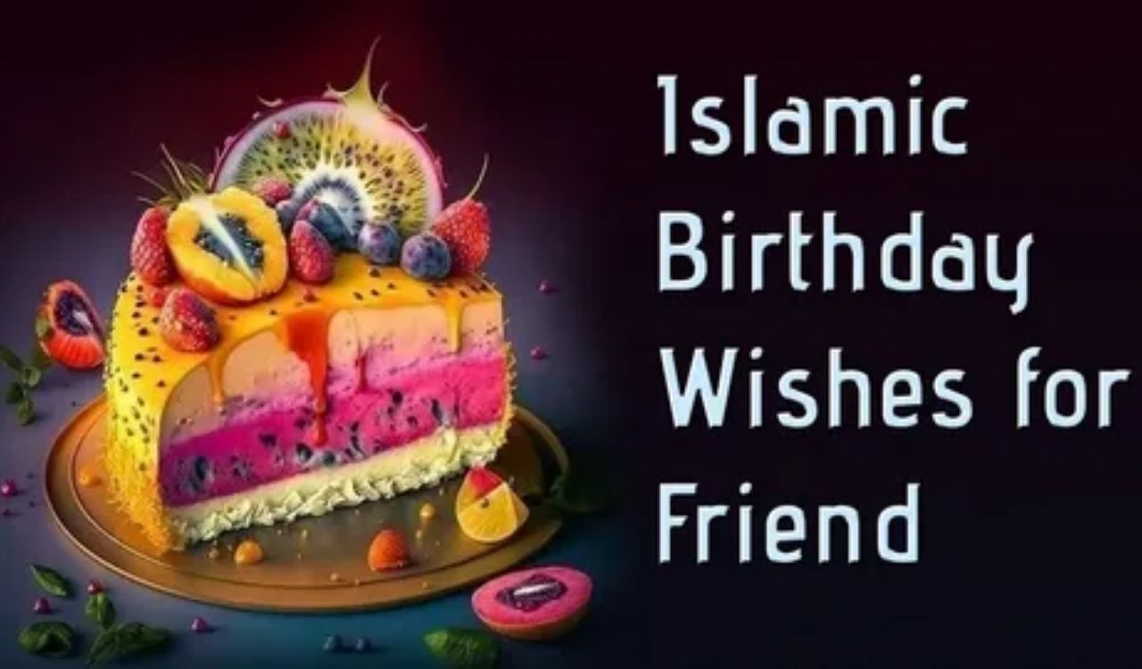 Islamic birthday wishes and duas written in Urdu and English for friends and family