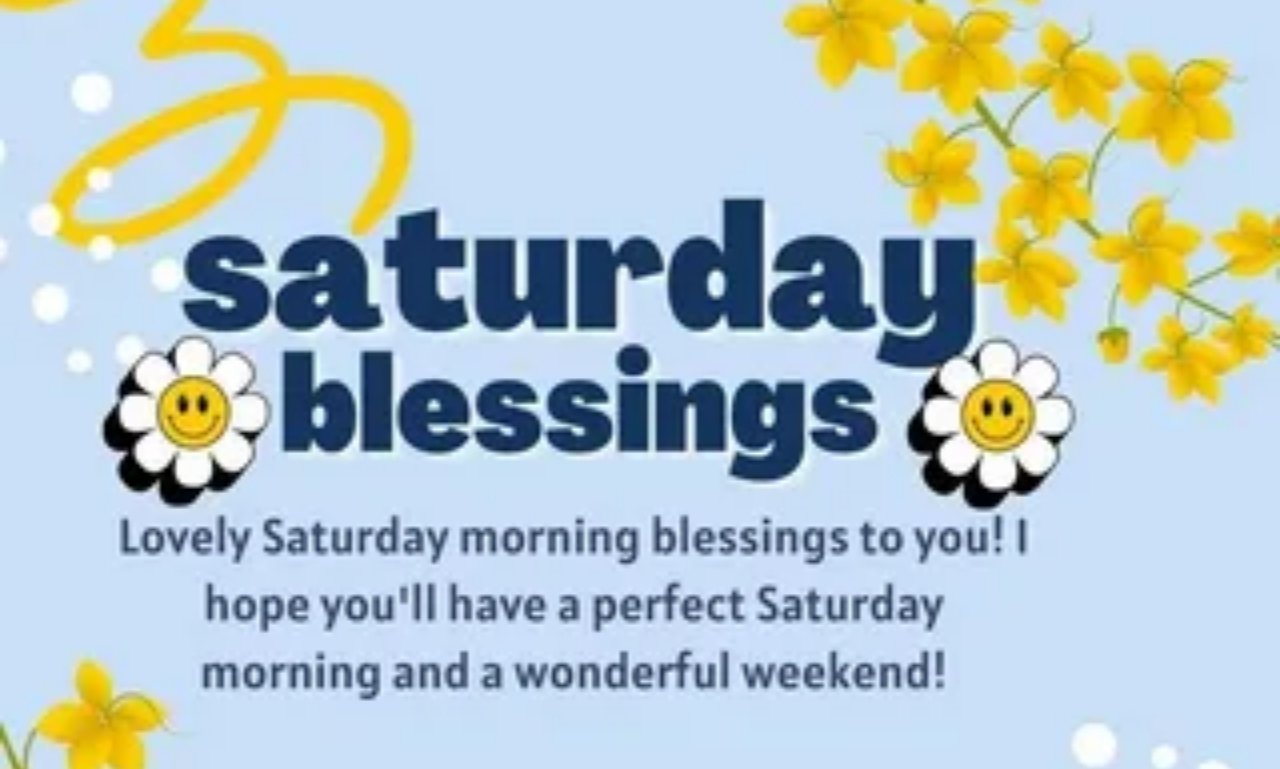 Heartfelt Saturday blessings with uplifting quotes, peaceful weekend scenery, warm sunlight, and inspirational prayer for hope and peace