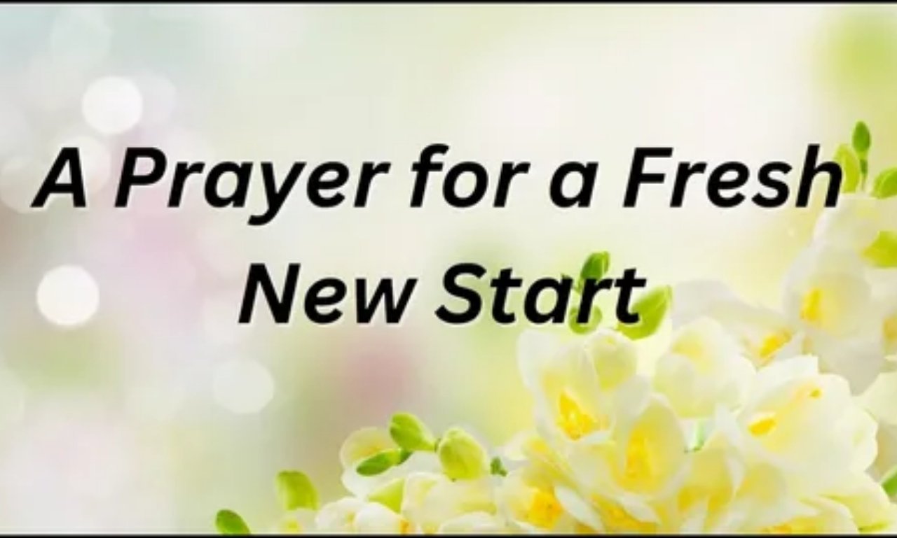 Uplifting prayers for a fresh start with Bible verses, sunrise light, open Bible, and peaceful scene symbolizing hope, healing, and new beginnings
