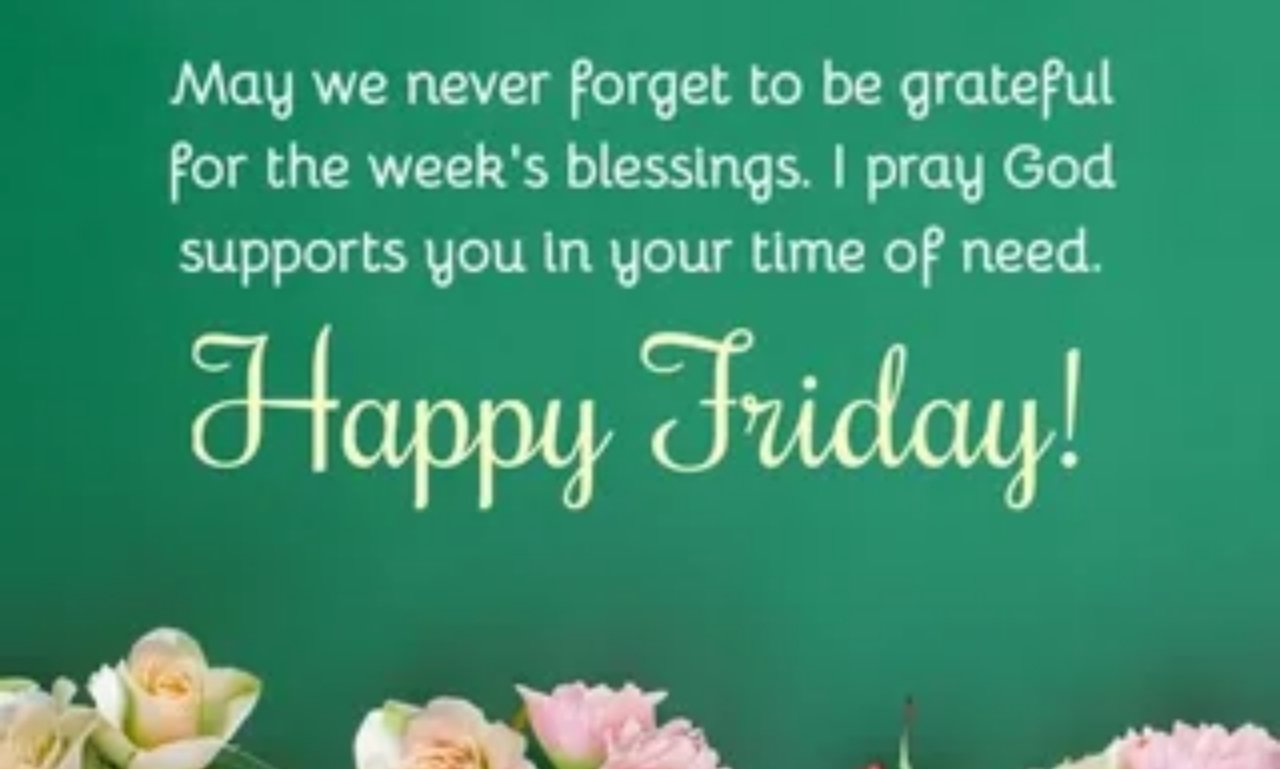 Happy Friday blessings images with inspiring quotes, peaceful scenery, and uplifting messages of hope, faith, and encouragement