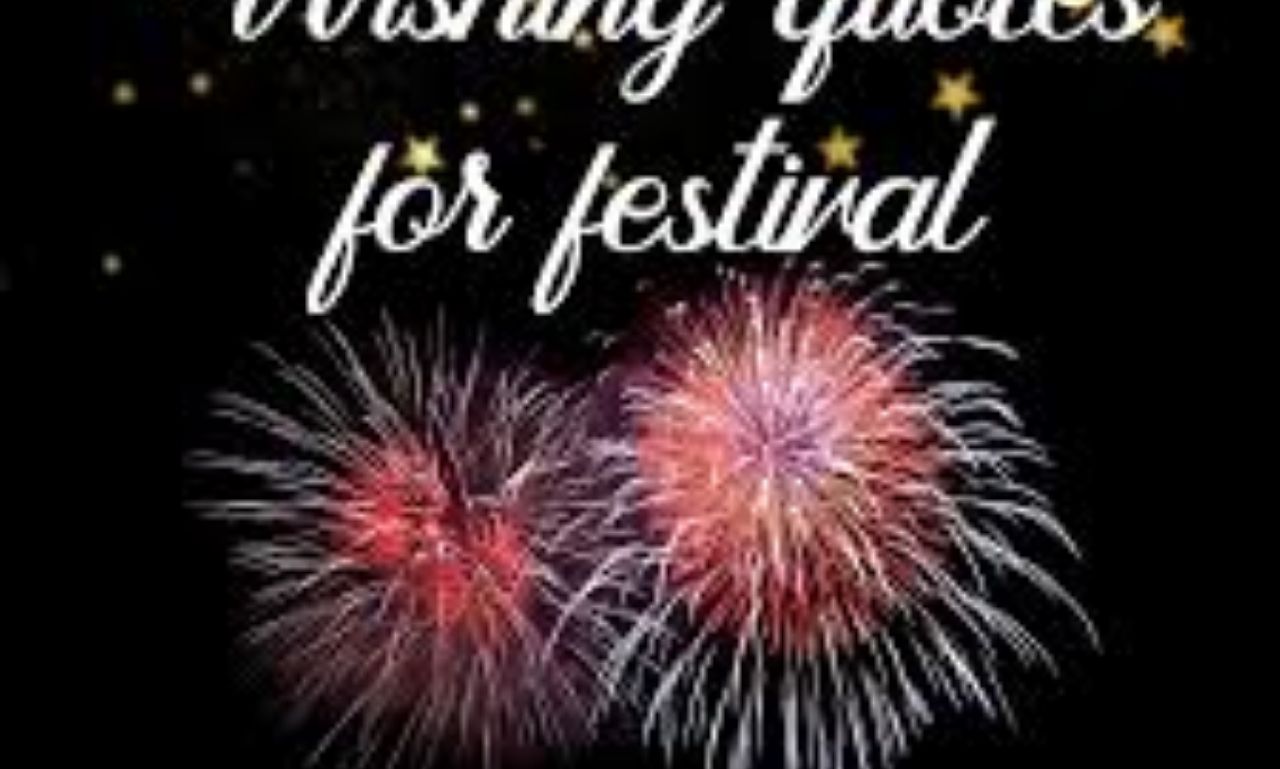 Inspiring festival quotes and copywriting ideas with uplifting words, faith, hope, and encouraging messages for celebration