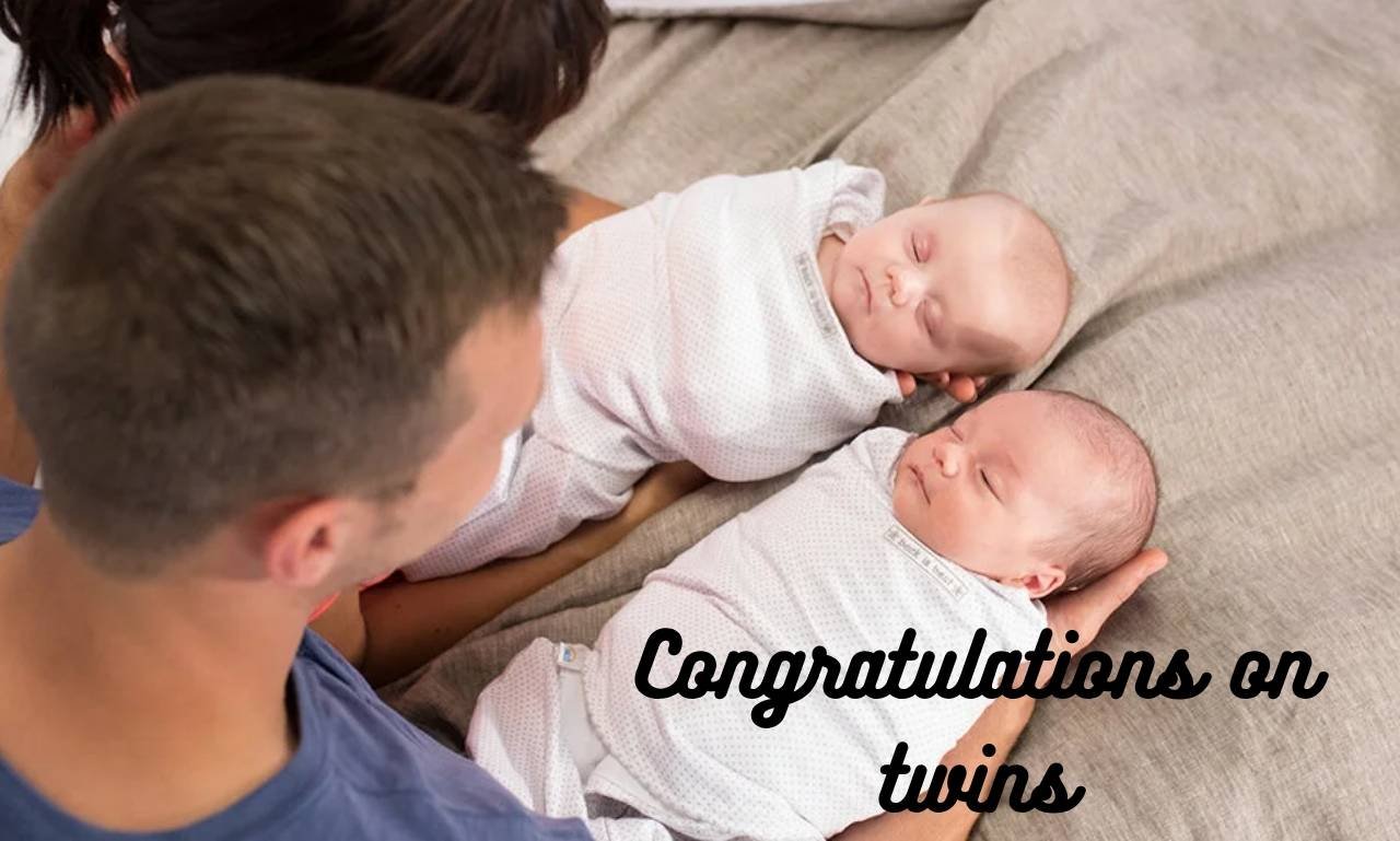 Congratulations on twins with heartfelt wishes, blessings, and joyful messages celebrating the arrival of two precious babies.